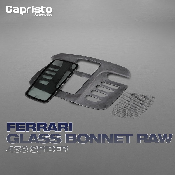 CAPRISTO 카프리스토 FERRARI 페라리 458 스파이더 카본 본넷 글래스 커버 로우 카본
