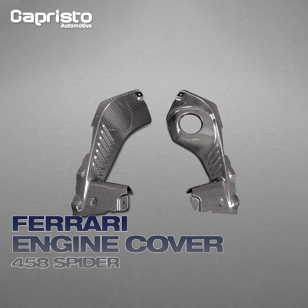 CAPRISTO 카프리스토 FERRARI 페라리 458 스파이더 카본 엔진 엔진룸 커버